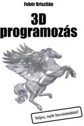 3D programozás (ISBN: 9786150063669)