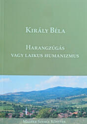 Harangzúgás vagy laikus humanizmus (ISBN: 9786155227219)