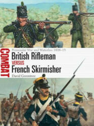 British Rifleman vs French Skirmisher - David Greentree, Adam Hook (ISBN: 9781472831842)