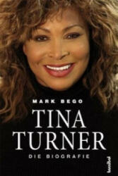 Tina Turner - Mark Bego (2009)