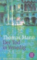 Der Tod in Venedig - Thomas Mann (ISBN: 9783596112661)