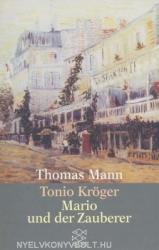 Tonio Kröger. Mario und der Zauberer (ISBN: 9783596213818)
