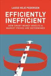 Efficiently Inefficient - Lasse Heje Pedersen (ISBN: 9780691196091)