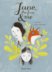 Jane, the Fox and Me - Fanny Britt (ISBN: 9781406386219)
