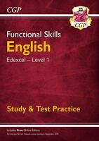 Functional Skills English: Edexcel Level 1 - Study & Test Practice (ISBN: 9781789083972)