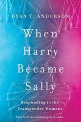 When Harry Became Sally (ISBN: 9781641770484)