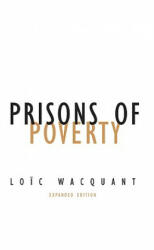 Prisons of Poverty - Loic Wacquant (ISBN: 9780816639014)