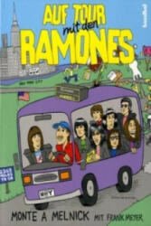 Auf Tour mit den Ramones - Monte A. Melnick, Frank Meyer, Alan Tepper (2010)