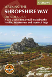 Walking the Shropshire Way - A two-week circular trail including the Wrekin Stiperstones and Wenlock Edge (ISBN: 9781786310088)