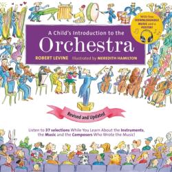 A Child's Introduction to the Orchestra (ISBN: 9780762495474)