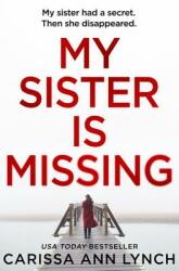 My Sister Is Missing (ISBN: 9780008324490)