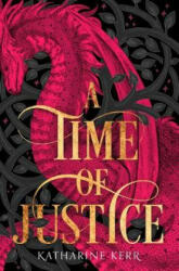 Time of Justice - KATHARINE KERR (ISBN: 9780008287528)