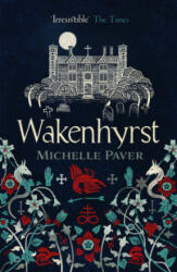 Wakenhyrst (ISBN: 9781788549578)