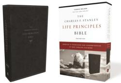 NKJV, Charles F. Stanley Life Principles Bible, 2nd Edition, Leathersoft, Black, Comfort Print - Charles F. Stanley (ISBN: 9780785225379)