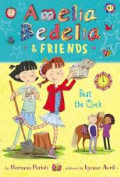 Amelia Bedelia & Friends: Beat the Clock (ISBN: 9780062935175)