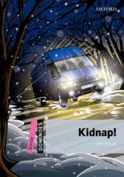 Kidnap! (Dominoes Starter) New Edition (ISBN: 9780194247115)