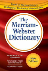 Merriam-Webster Dictionary - Merriam Webster (ISBN: 9780877796688)
