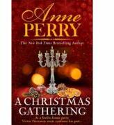 A Christmas Gathering - Anne Perry (ISBN: 9781472257178)