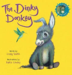 Dinky Donkey (PB) - Craig Smith (ISBN: 9781407198514)