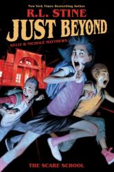 Just Beyond: The Scare School - R. L. Stine (ISBN: 9781684154166)