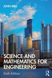Science and Mathematics for Engineering - Bird, John (ISBN: 9780367204747)