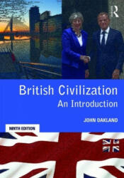 British Civilization - John Oakland (ISBN: 9781138318144)