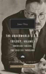 American Tabloid and The Cold Six Thousand - Underworld U. S. A. Trilogy Vol. 1 (ISBN: 9781841593890)