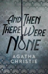 And Then There Were None - Agatha Christie (ISBN: 9780008328924)