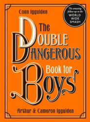 Dangerous Book for Boys 2 (ISBN: 9780008332983)