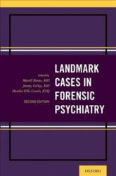Landmark Cases in Forensic Psychiatry - Merrill Rotter, Heather Cucolo, Jeremy Colley (ISBN: 9780190914424)