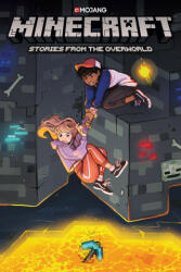 Minecraft: Stories From The Overworld (graphic Novel) - Mojang Ab (ISBN: 9781506708331)