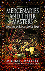 Mercenaries and Their Masters - MICHAEL MALLETT (ISBN: 9781526765543)