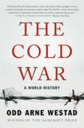 Cold War - Odd Arne Westad (ISBN: 9781541674097)