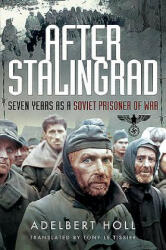 After Stalingrad - ADELBERT TOLL (ISBN: 9781526761194)
