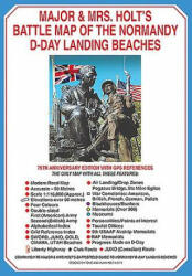 Major & Mrs Holt's Battle Map of The Normandy D-Day Landing Beaches (Map) - MAJOR TONIE HOLT (ISBN: 9781526764942)