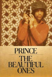 Beautiful Ones - Prince (ISBN: 9781780899176)