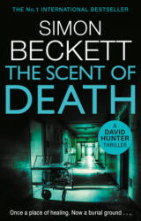 Scent of Death - Simon Beckett (ISBN: 9780553824124)