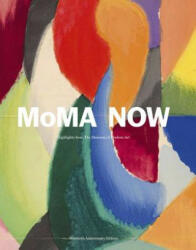 MoMA Now - Ann Temkin (ISBN: 9781633451001)