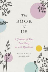 The Book of Us (New edition) - David Marshall, Kate Marshall (ISBN: 9780316492607)