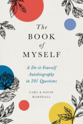The Book of Myself (New edition) - David Marshall, Carl Marshall (ISBN: 9780316534499)