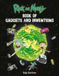 Rick and Morty Book of Gadgets and Inventions (ISBN: 9780762494354)