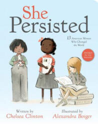 She Persisted - Chelsea Clinton (ISBN: 9780593117583)