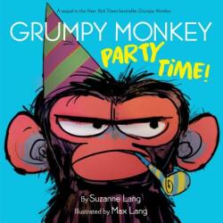 Grumpy Monkey Party Time! - Suzanne Lang, Max Lang (ISBN: 9780593118627)