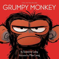 Grumpy Monkey - Suzanne Lang, Max Lang (ISBN: 9780593123997)