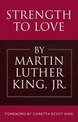 Strength to Love (ISBN: 9780807051900)