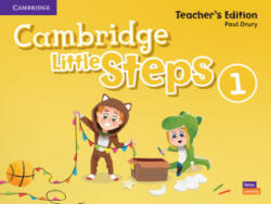 Cambridge Little Steps Level 1 Teacher's Edition - Paul Drury (ISBN: 9781108736657)