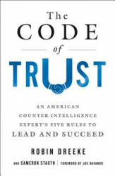 Code of Trust - Robin Dreeke, Cameron Stauth (ISBN: 9781250190444)