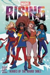 Marvel Rising: Heroes Of The Round Table (ISBN: 9781302918262)
