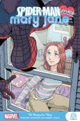 Spider-Man Loves Mary Jane: The Unexpected Thing (ISBN: 9781302919788)