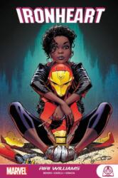Ironheart: Riri Williams (ISBN: 9781302919795)